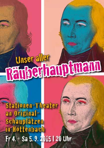 Unser aller Räuberhauptmann ( ... ist ein Stationen-Theater im Freien)